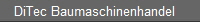 DiTec Baumaschinenhandel