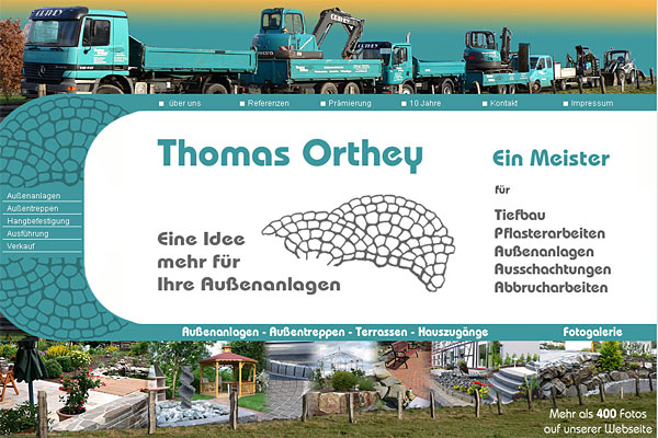 Firma Thomas Orthey Pflasterarbeiten / Tiefbau / Erdarbeiten / Au�enanlagen / Ausschachtungen / Abbrucharbeiten / Hangbefestigung / Verlegung von Pflaster / Teichbau /